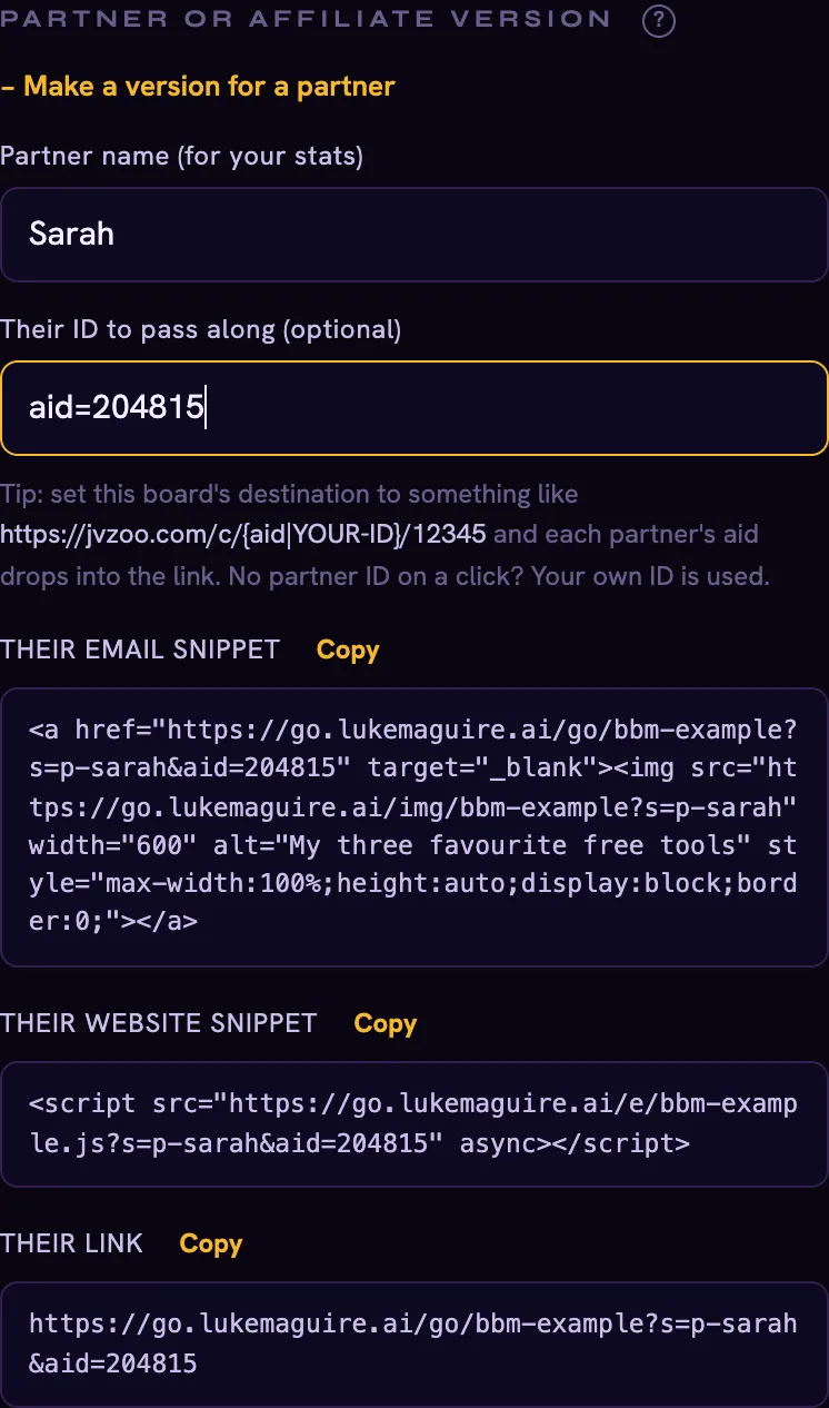 Making a partner version: their name, their affiliate ID, and their own ready-to-paste snippets